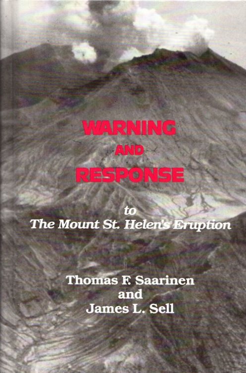 Image for Warning and Response to the Mount St. Helen's Eruption Warning and Response to the Mount St. Helen's Eruption