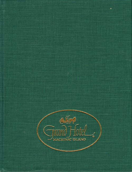 Image for Grand Hotel: Mackinac Island Grand Hotel: Mackinac Island