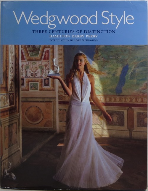 Image for Wedgwood Style: Three Centuries of Distinction Wedgwood Style: Three Centuries of Distinction
