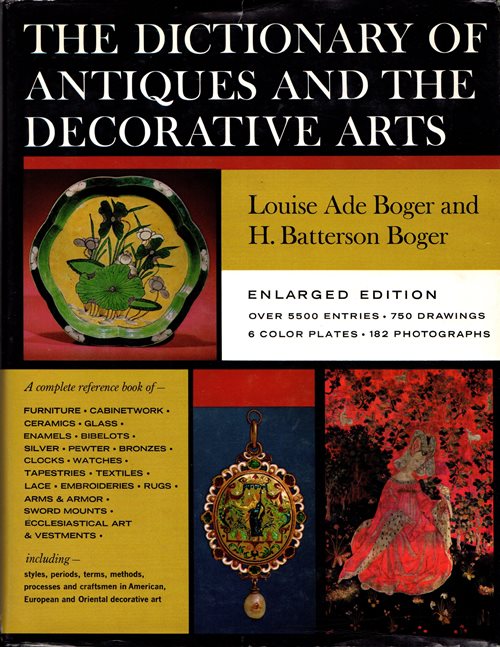 The Dictionary of Antiques and the Decorative Arts