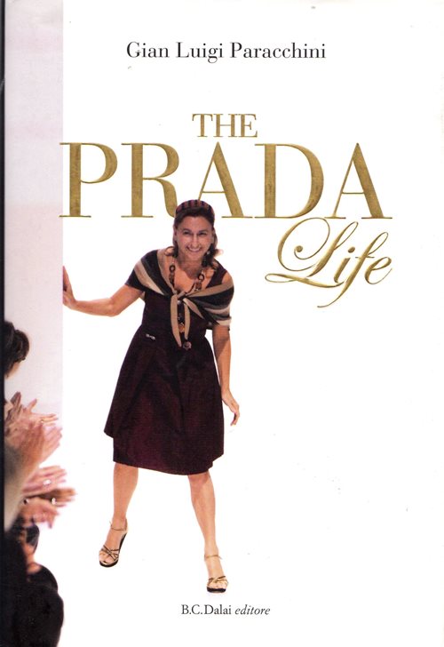 Image for The Prada Life The Prada Life