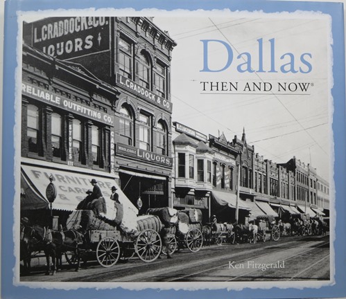 Image for Dallas: Then and Now Dallas: Then and Now