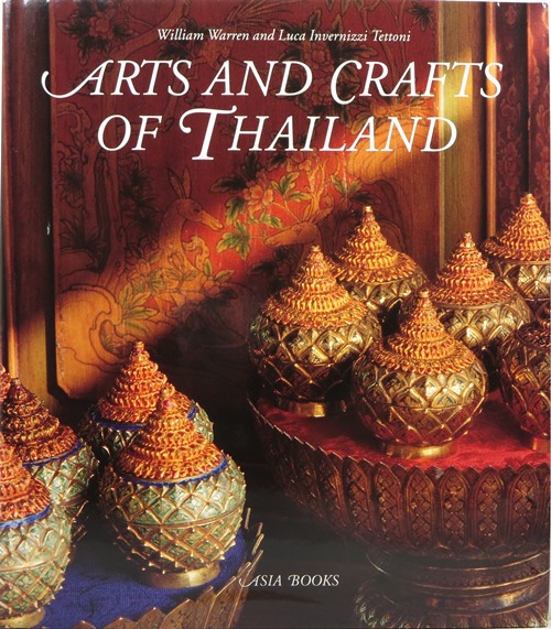 Image for Arts and Crafts of Thailand Arts and Crafts of Thailand