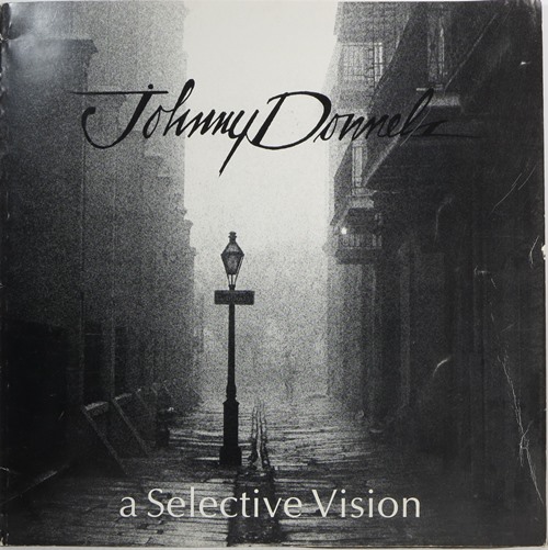 Image for Johnny Donnels: A Selective Vision Johnny Donnels: A Selective Vision