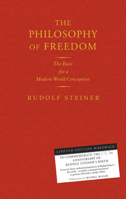 Image for Philosophy of Freedom, The The Basis for a Modern World Conception Philosophy of Freedom, The The Basis for a Modern World Conception