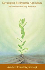 Developing Biodynamic Agriculture Reflections on Early Research