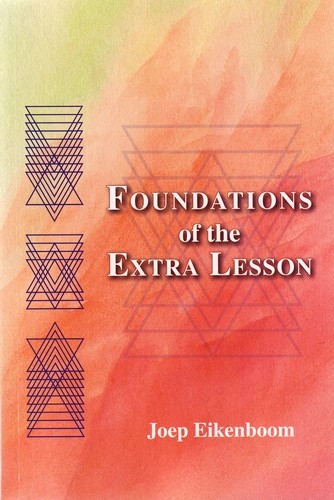 Image for Foundations of the Extra Lesson <br>Beyond What is Seen in the Exercises Foundations of the Extra Lesson <br>Beyond What is Seen in the Exercises