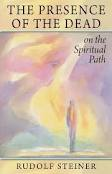 Image for Presence of the Dead on the Spiritual Path, The Presence of the Dead on the Spiritual Path, The