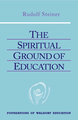 Image for Spiritual Ground of Education Spiritual Ground of Education