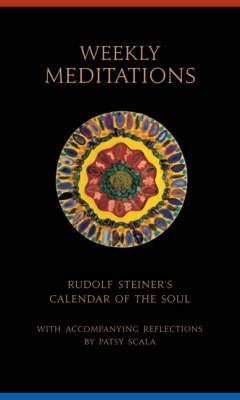 Image for Weekly Meditations Rudolf Steiner's Weekly Meditations Rudolf Steiner's
