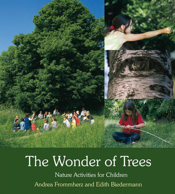 Image for Wonder of Trees Nature Activities for Children Wonder of Trees Nature Activities for Children