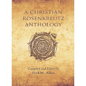 Image for Christian Rosenkreutz Anthology, A Christian Rosenkreutz Anthology, A