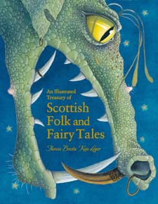 Image for Illustrated Treasury of Scottish Folk and Fairy Tales Illustrated Treasury of Scottish Folk and Fairy Tales