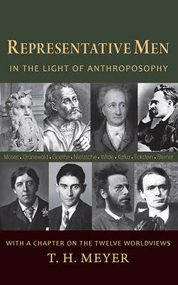 Image for Representative Men In the Light of Anthroposophy Representative Men In the Light of Anthroposophy