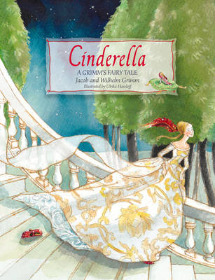 Image for Cinderella A Grimm's Fairy Tale Cinderella A Grimm's Fairy Tale
