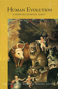 Image for Human Evolution A Spiritual-Scientific Quest (CW 183) Human Evolution A Spiritual-Scientific Quest (CW 183)