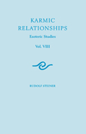 Image for Karmic Relationships Vol. VIII Esoteric Studies Karmic Relationships Vol. VIII Esoteric Studies