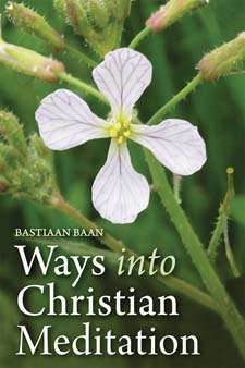 Image for Ways into Christian Meditation Ways into Christian Meditation