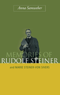 Image for Memories of Rudolf Steiner and Marie Steiner-von Sivers Memories of Rudolf Steiner and Marie Steiner-von Sivers