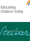 Image for Educating Children Today Single lecture from GA34 Educating Children Today Single lecture from GA34