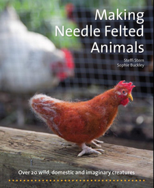 Image for Making Needle Felted Animals Over 20 Wild, Domestic and Imaginary Creatures Making Needle Felted Animals Over 20 Wild, Domestic and Imaginary Creatures