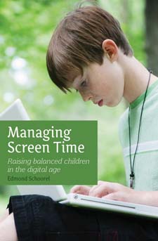 Image for Managing Screen Time Raising Balanced Children in the Digital Age Managing Screen Time Raising Balanced Children in the Digital Age