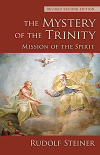 Image for Mystery of the Trinity Mission of the Spirit (CW 214) Mystery of the Trinity Mission of the Spirit (CW 214)