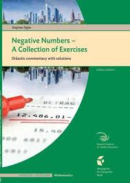 Negative Numbers - a Collection of Exercises Student Workbook