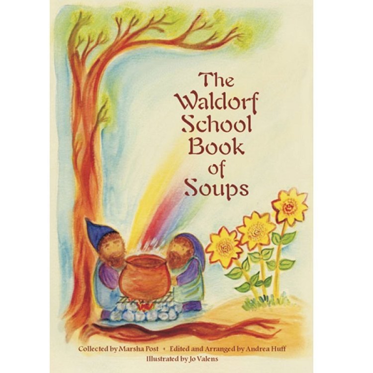 Image for Waldorf School Book of Soups Waldorf School Book of Soups