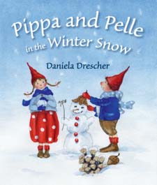 Image for Pippa and Pelle in the Winter Snow Pippa and Pelle in the Winter Snow