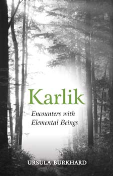 Image for Karlik: Encounters with Elemental Beings Karlik: Encounters with Elemental Beings