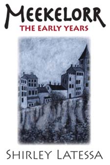 Image for Meekelorr: The Early Years Meekelorr: The Early Years