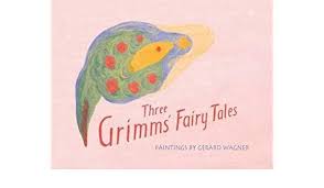 Image for Three Grimms' Fairy Tales Three Grimms' Fairy Tales