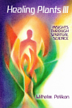 Healing Plants: Volume III