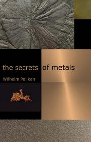 Image for Secrets of Metals Secrets of Metals