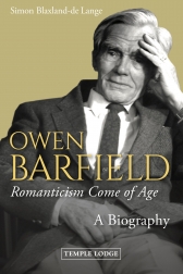 Owen Barfield Romanticism Come of Age - A Biography