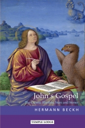 John's Gospel The Cosmic Rhythm, Stars and Stones