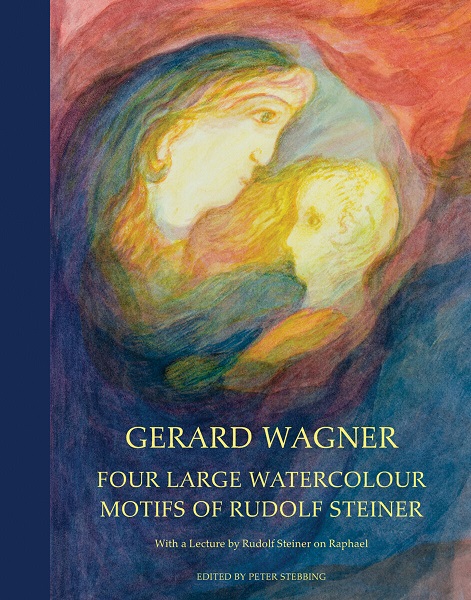 Image for Four Large Watercolour Motifs of Rudolf Steiner With a Lecture by Rudolf Steiner on Raphael Four Large Watercolour Motifs of Rudolf Steiner With a Lecture by Rudolf Steiner on Raphael