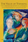 Value of Thinking GA 164 For a Cognition that Satisfies the Human Being The Relationship Between Spiritual Science and Natural Science