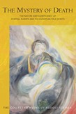 Mystery of Death GA 159 The Nature and Significance of Central Europe and the European Folk-Spirits