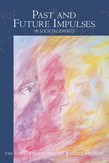 Past and Future Impulses in Societal Events GA 190