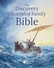 The Discovery Illustrated Family Bible