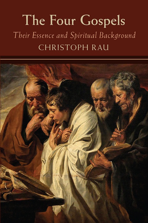 Image for Four Gospels Their Essence and Spiritual Background Four Gospels Their Essence and Spiritual Background