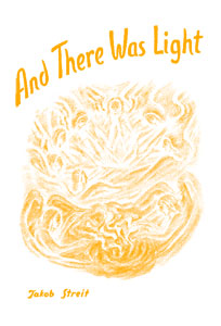 And There Was Light