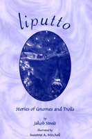 Liputto Stories of Gnomes and Trolls