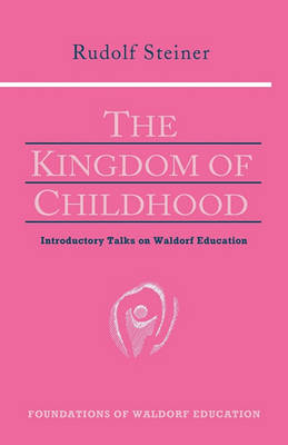 Kingdom of Childhood, The