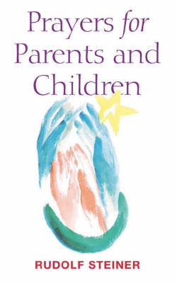 Image for Prayers for Parents and Children Prayers for Parents and Children