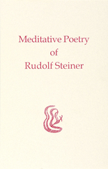 Meditative Poetry of Rudolf Steiner