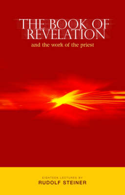 Image for Book of Revelation and the Work of the Priest Book of Revelation and the Work of the Priest
