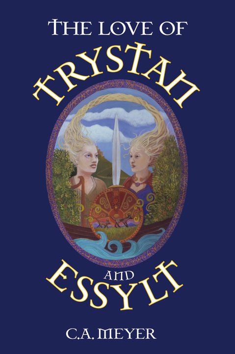 Image for Love of Trystan and Essylt, The Love of Trystan and Essylt, The